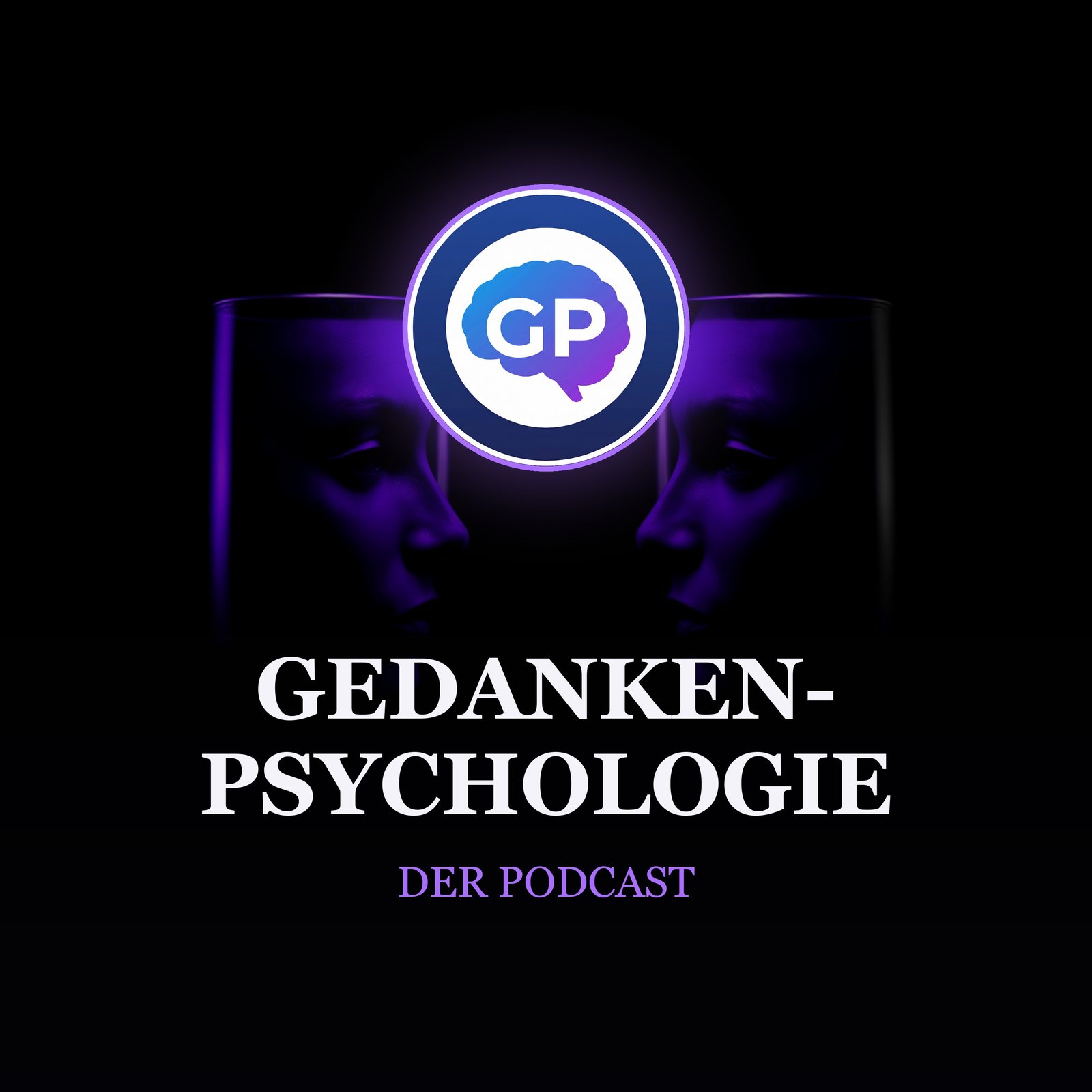 Gedankenpsychologie – Der Podcast